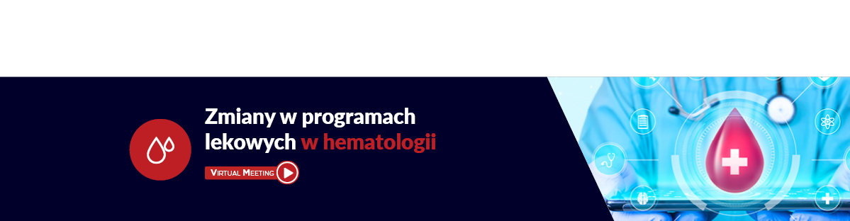 Zmiany w programach lekowych w hematologii